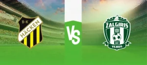 Nhận định trận đấu Hacken vs Zalgiris Vilnius