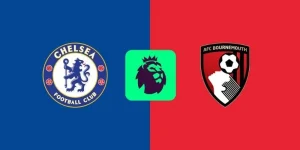 Chelsea vs Bournemouth lúc 2h30 ngày 31/12/2205