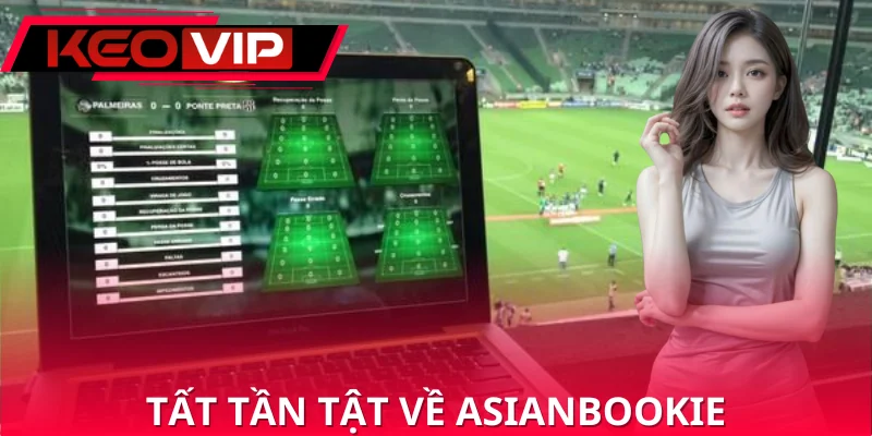 Tất tần tật về diễn đàn cá độ bóng đá Asianbookie Tất tần tật về diễn đàn cá độ bóng đá Asianbookie