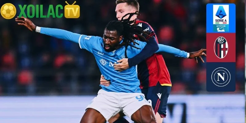 Nhận định Bologna – Napoli vào lúc 21:00 ngày 09/11 Nhận định Bologna – Napoli vào lúc 21:00 ngày 09/11
