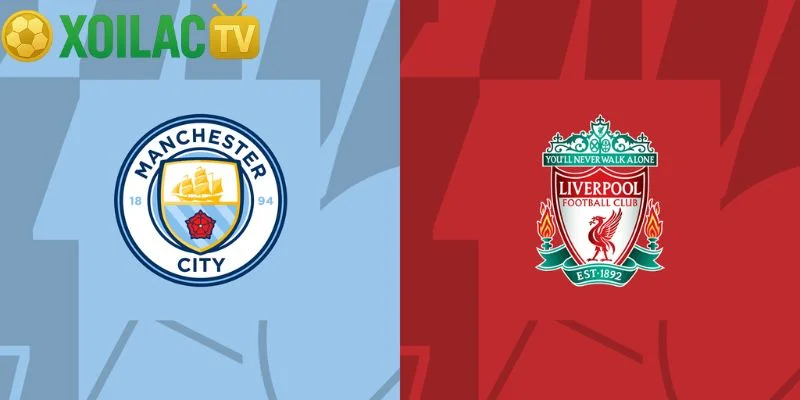 Nhận định Manchester City – Liverpool vào lúc 23:30 ngày 09/11