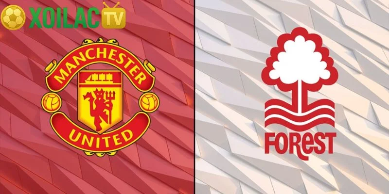 Nhận định Nottingham Forest – Manchester United vào lúc 22:00 ngày 01/11