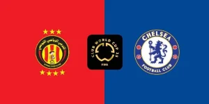 Soi Kèo Esperance Sportive de Tunis vs Chelsea 08:00H Ngày 25/06/2025
