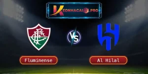 Soi Kèo Fluminense Vs Al Hilal