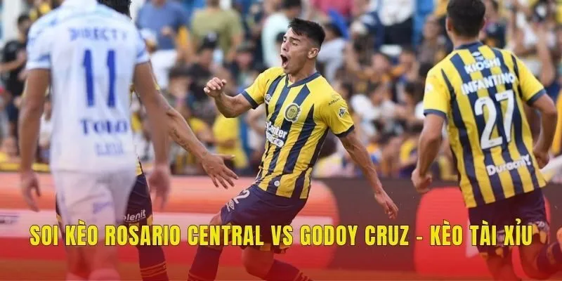 Soi kèo Rosario Central vs Godoy Cruz - Kèo tài xỉu
