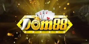 DOM88 - Khám phá về nền tảng cung cấp game siêu đẳng cấp